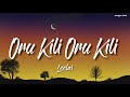 Oru Kili Oru Kili - Leelai | Lyrics | songs chat | Shreya Ghoshal |
