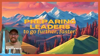 What is Leadership Preparedness? (vs Leadership Development?)