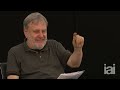 is our search for an objective morality misguided short pitch slavoj Žižek