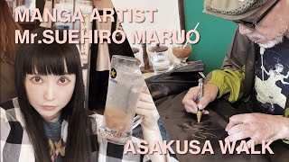 VLOG🐩ENG _sub🍒ASAKUSA🇯🇵浅草🎌丸尾末広先生ご登場🎌少女椿🎌【TLV】Mr.SUEHIRIO MARUO🎌【#6】