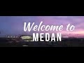 MEDAN KU SAYANG