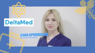 До кого звернутись: Ірина Вічковська в Дельтамед