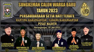 LIVE SUNGKEMAN CALON WARGA BARU TAHUN 2023 PERSAUDARAN SETIA HATI TERATE RANTING KARANGANYAR