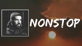 Nonstop (Lyrics) by Drake