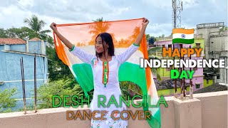 Independence day special | Desh Rangila | Fanna | Dance Cover By Sneha
