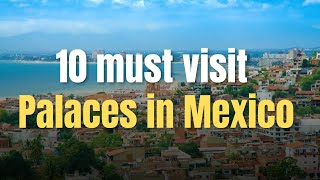 10 Best Places To Visit In Mexico | Mexico Travel Guide