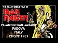 Iron Maiden - Palasport San Lazzaro, Padova, Italy, 29 oct 1981