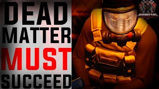 Dead Matter Essay - Survival Games Aren't Surviving