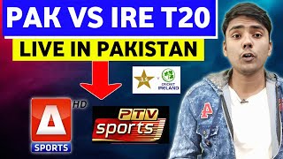 Pak Vs Ire T20 Series Live Streaming in Pakistan : TV Channels & App List | How to Watch Pak vs Ire