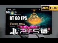 Elden Ring PS5 Pro Gameplay With LG Oled TV 4K (Ray tracing 60FPS)