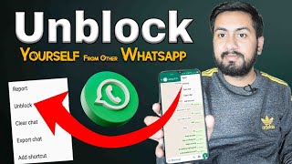 How to Unblock on Whatsapp if Someone Blocked You in 2023