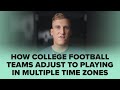 3 adjustments cfb teams make when playing in a different time zone. #shorts   #cfb