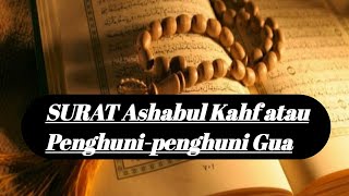 Qs - Al- kahfi ayat 1-10