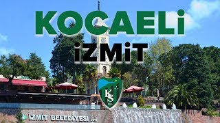 İzmit Şehir Tanıtımı (KOCAELİ) City of İzmit