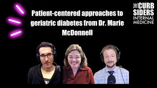 Patient-centered approaches to geriatric diabetes