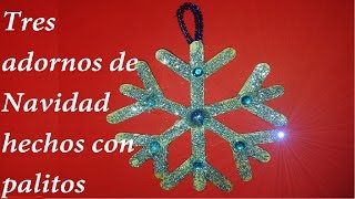 TRES ADORNOS NAVIDEÑOS CON PALITOS DE HELADO. THREE CHRISTMAS ORNAMENTS WITH ICE CREAM STICKS