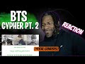 BTS방탄소년단 - Cypher Pt 2 Triptych | REACTION VIDEO!!!