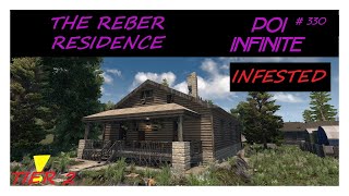 POI Infinite | EP # 330 The Reber Residence | 7 Days to Die | Alpha 21