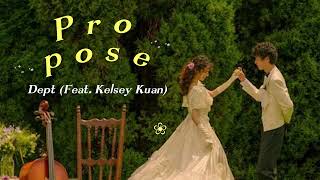 [Thaisub | แปลเพลง] Propose - Dept뎁트 Feat.Kelsey Kuan (lyrics) #แปลเพลง #lyrics