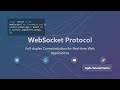 WebSocket Protocol Explained: Real-Time Communication for Beginners