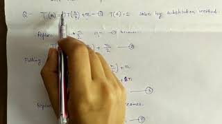 SUBSTITUTION METHOD FOR SOLVING ANY RECURRENCE IN HINDI  || FIND TIME COMPLEXITY OF RECURRENCE