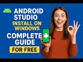 Complete Android Studio Setup for Beginners🚀 | Install Android Studio +  Environment Variables setup