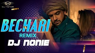 Bechari | Afsana Khan | Remix | DJ Nonie  Latest Punjabi Love Song 2022