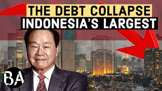 The Debt Collapse Of Indonesia's Largest Company