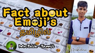 ஏன் emojiக்கு முடி இல்லை?🤔|Fact about Emoji's|Tami|Mr.Talk-Tamil