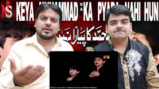 Kiya Muhammad Ka Pyara Nahi Hun REACTION | Ali Shanawar & Ali Jee