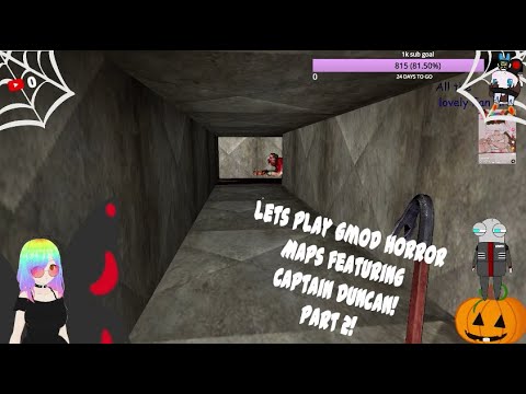 Lets Play Gmod Horror Maps Part 2 Featuring Captain Duncan Youtube