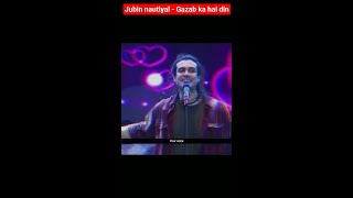 #shorts | Jubin nautiyal - Gazab ka hai din 💜 | Love song 😘| status 🔥
