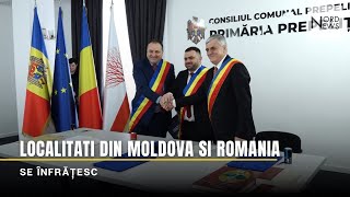 Localități din Moldova și România se înfrățesc