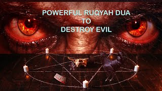 Powerful Rukyah | Dua against | Evil eye | Black magic | Sihir | Jinns | Envy