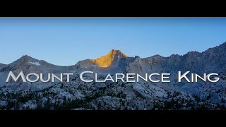 One of the Most Difficult Summits in the Sierra - Mount Clarence King