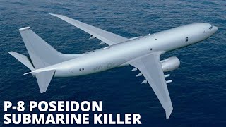 Boeing P-8 Poseidon: US Deadliest Submarine Killer