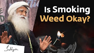 Is Smoking Weed Okay? Should Marijuana Be Legal in India?