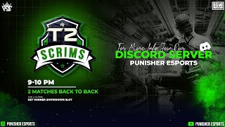 T2 SCRIMS  | PUNISHER ESPORTS | #PSE #PUNISHERESPORTS #bgmi