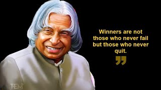 Dr. APJ Abdul Kalam quotes in English winners are not those who never fail but those who never quit