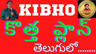 #Kibho New Plan in Telugu|| #kibhocryptocurrency || #కిభో తెలుగు ప్లాన్ ||#kibhocrypto || #Kibhocoin