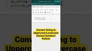 Convert String to Uppercase and Lowercase in Python (EASIEST SOLUTION) #shorts #python #programming