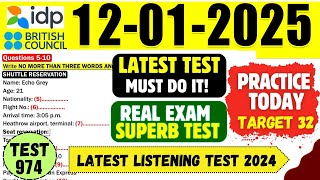 IELTS Listening Practice Test 2025 with Answers | 12.01.2025 | Test No - 974