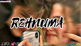 REHNUMA - LOFI SONG - HIMESH RESHAMMIYA #rehnuma #lofisong #himeshreshammiya