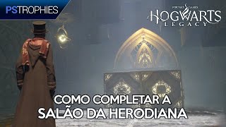 Hogwarts Legacy - Como completar o Salão da Herodiana (Inclui todos os Baús)