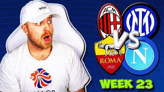 SERIE A 2024/25 WEEK 23 PREDICTIONS \u0026 TIPS | AC MILAN VS INTER MILAN, ROMA VS NAPOLI \u0026 MORE!