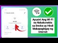 Paano Ayusin!  Ang Wi-Fi na Nakakonekta sa Device ay Hindi Makapagbigay ng Internet