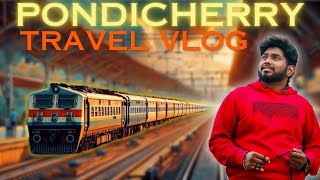 How to Reach Pondicherry: A Complete Travel Guide!#pondicherry #travel