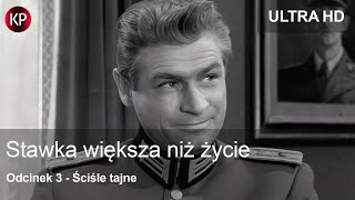 Stawka Większa Niż Życie (1968) | 4K | Odcinek 3 | Kultowy Polski Serial | Hans Kloss | Za Darmo