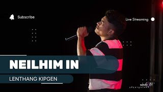 NEI LHIM IN || lenthang kipgen new song