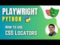 Playwright with Python & Pytest | How to use CSS Locators in Playwright ( Session 3)